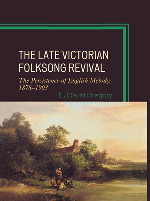 cover image of The Late Victorian Folksong Revival